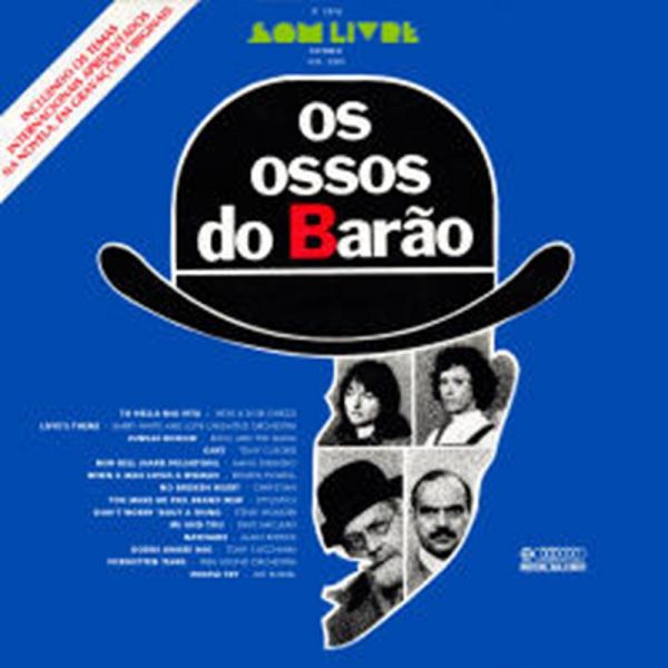 1973 - Os ossos do Barão – Internacional