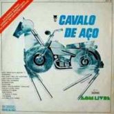 1973 - Cavalo de aço – Internacional