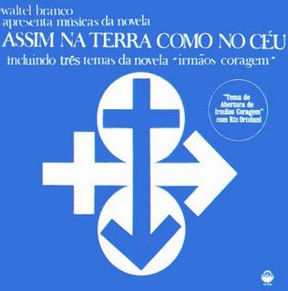 1970 - Assim na terra como no céu-irmãos coragem - Nacional