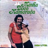 1971 - Minha doce namorada – Nacional