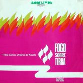 1974 - Fogo Sobre Terra – Nacional